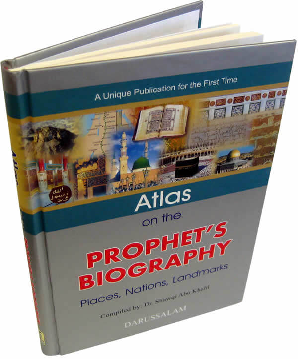 Atlas On The Prophet's Biography