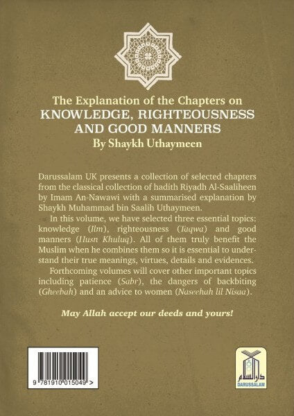 Explanation of Chapters on Knowledge, Righteousness and Good Manners from Sharah Riyadh Al-Saaliheen