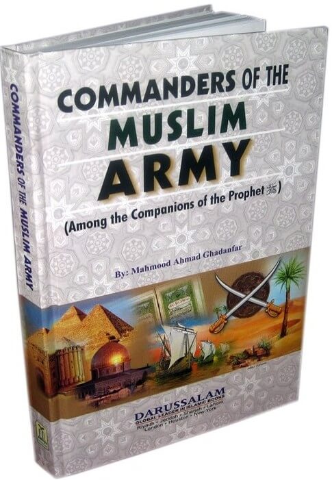Commanders Of The Muslim Army
