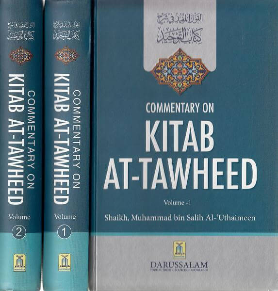 Commentary On Kitab At-Tawheed (2 Vol. Set)