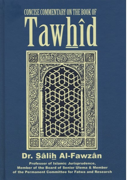 Concise Commentary on the Book of Tawhid