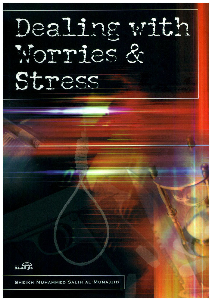 Dealing with Worries & Stress