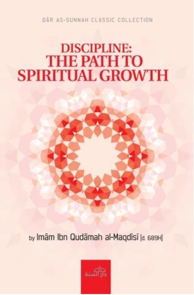 Discipline: The Path To Spiritual Growth