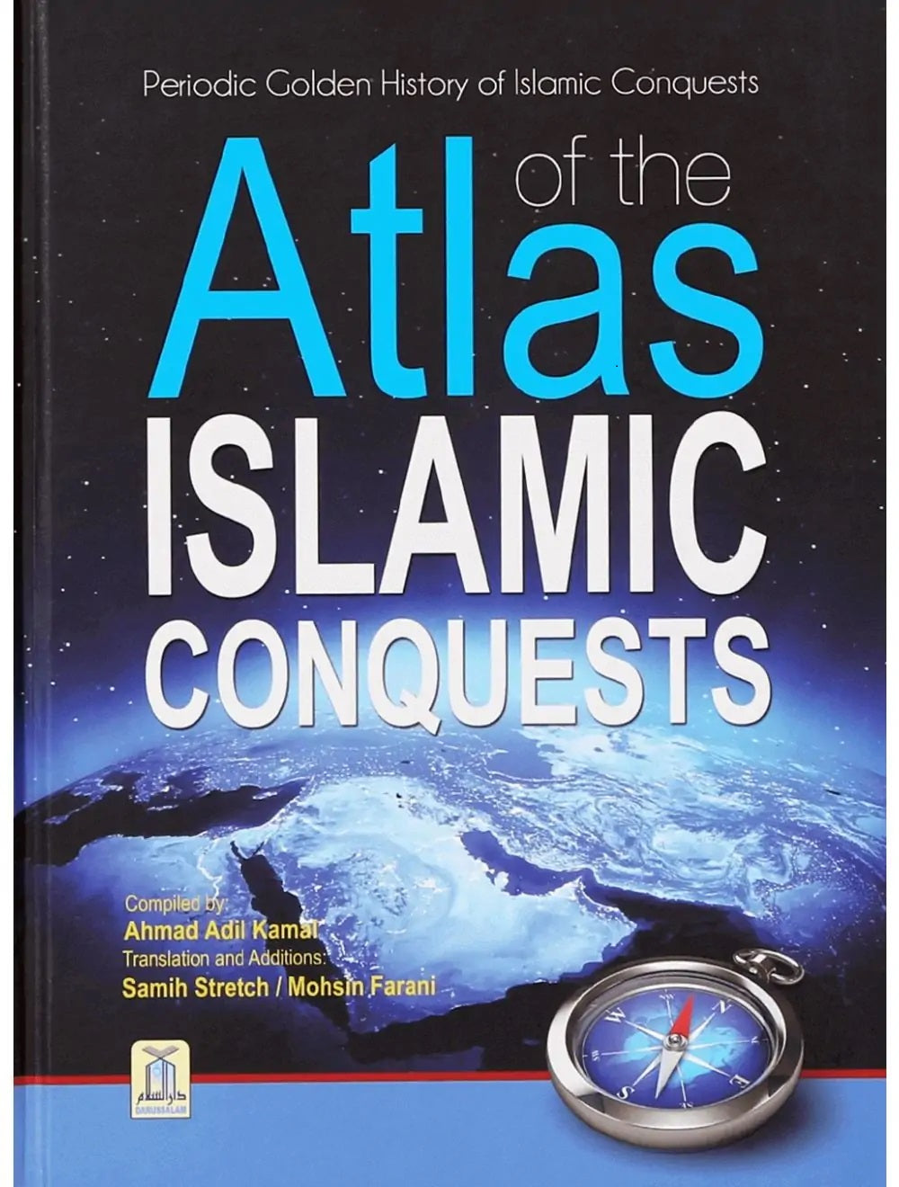 Atlas of the Islamic Conquests