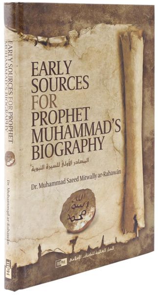 Early sources for Prophet Muhammad's Biography