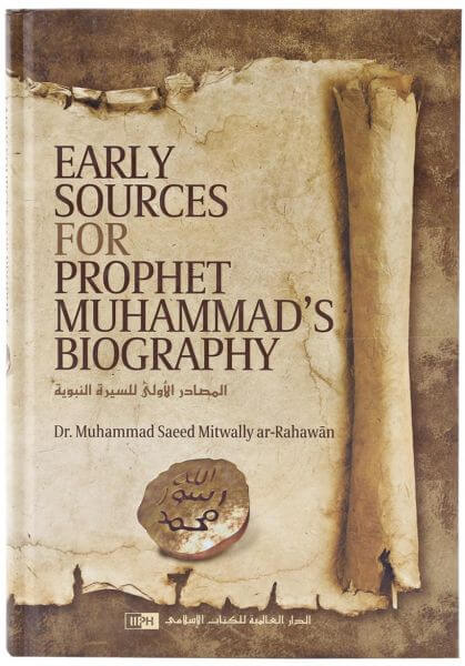 Early sources for Prophet Muhammad's Biography