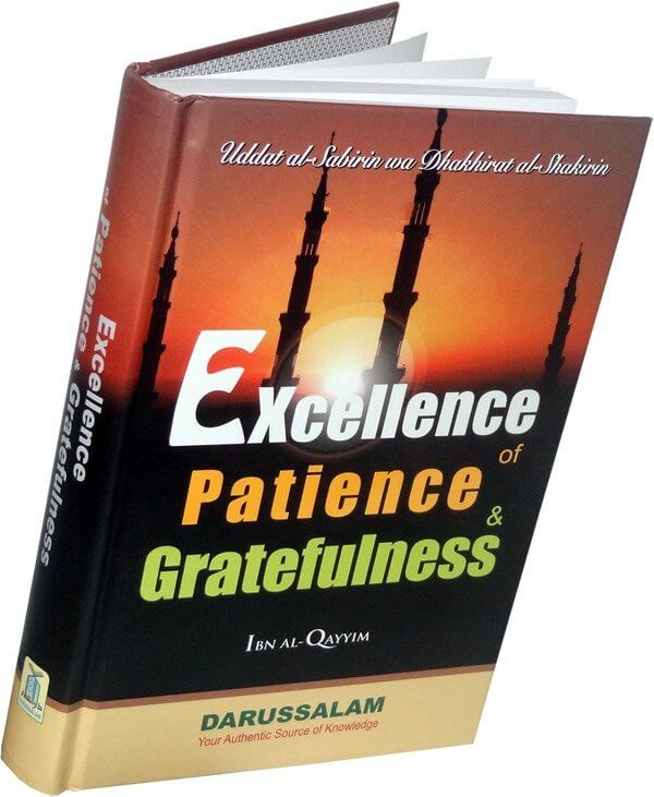 Excellence of Patience and Gratefulness