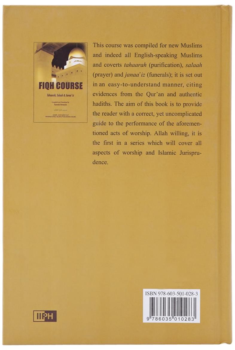 Fiqh Course: Tahaarah, Salaah & Janaa’iz