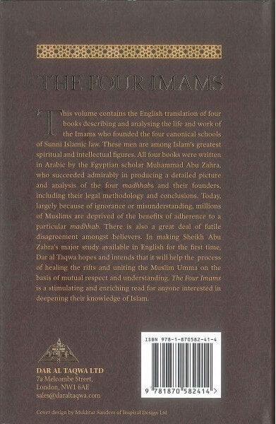 The Four Imams : Their Lives, Works and Schools of Jurisprudence