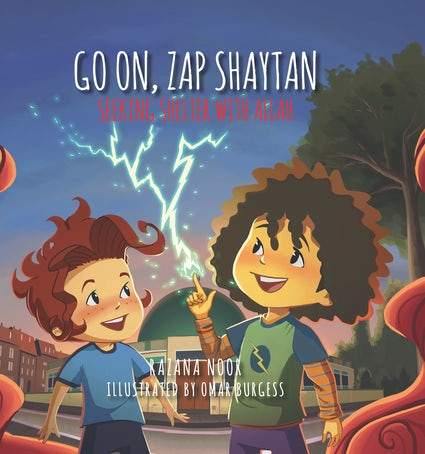 Go On, Zap Shaytan: Seeking Shelter With Allah
