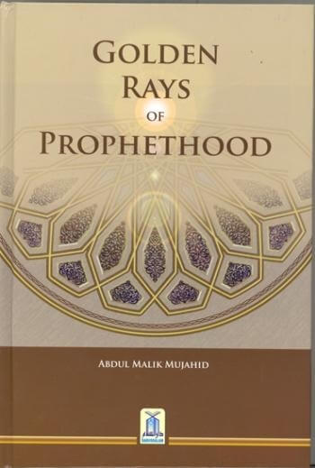 Golden Rays of Prophethood