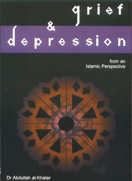 Grief and Depression: from an Islamic Perspective