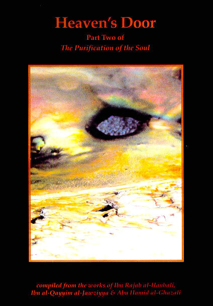 Heaven's Door: Part Two of the Purification of the Soul