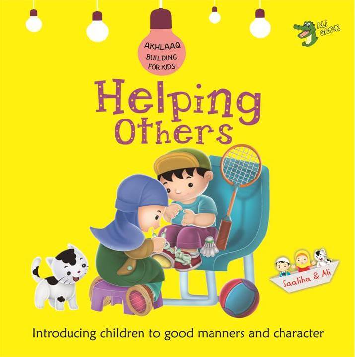 Helping Others (Akhlaaq Building Series)