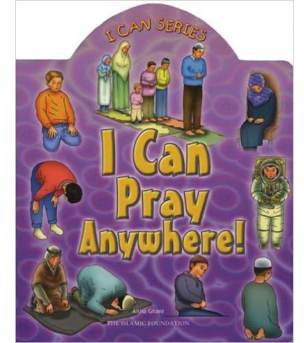 I Can Pray Anywhere!