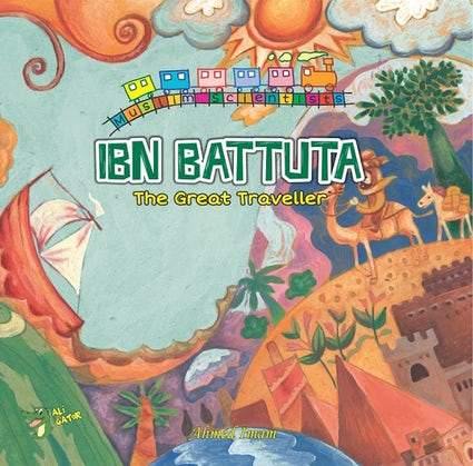 Ibn Battuta The Great Traveller - Muslim Scientists - DeenSquare.com
