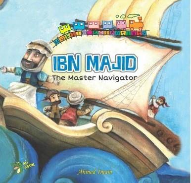 Ibn Majid The Master Navigator - Muslim Scientists - DeenSquare.com
