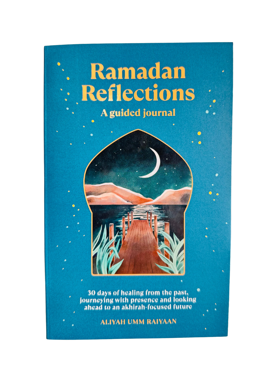 Ramadan Reflections - A Guided Journal