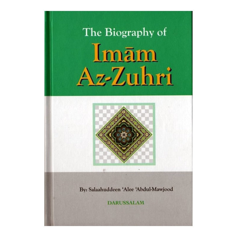 The Biography of Imam Az-Zuhri