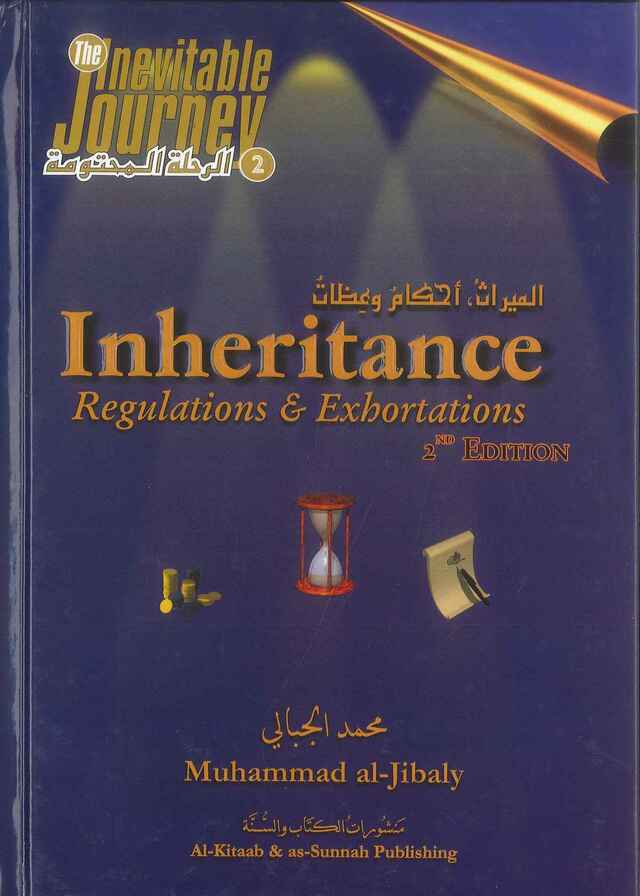 Inheritance Regulations & Exhortations