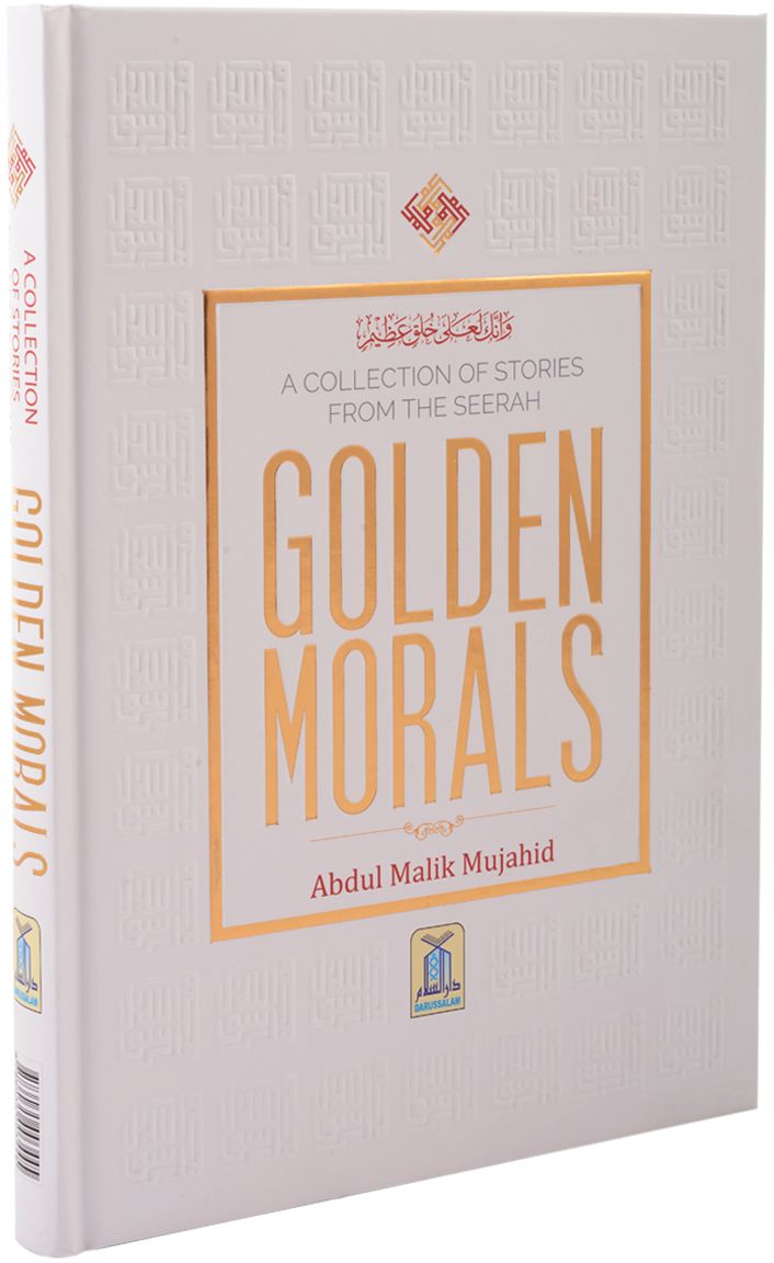 Golden Morals - Stories From The Seerah