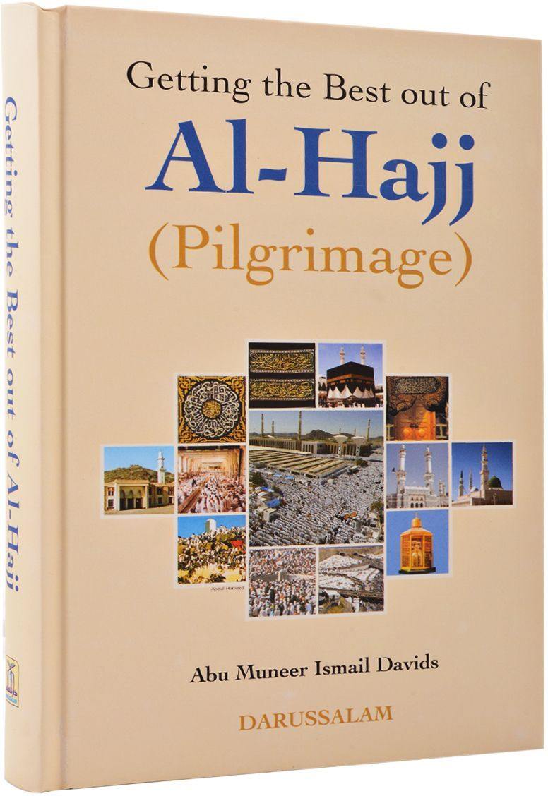 Getting the best out of Al-Hajj - DeenSquare.com