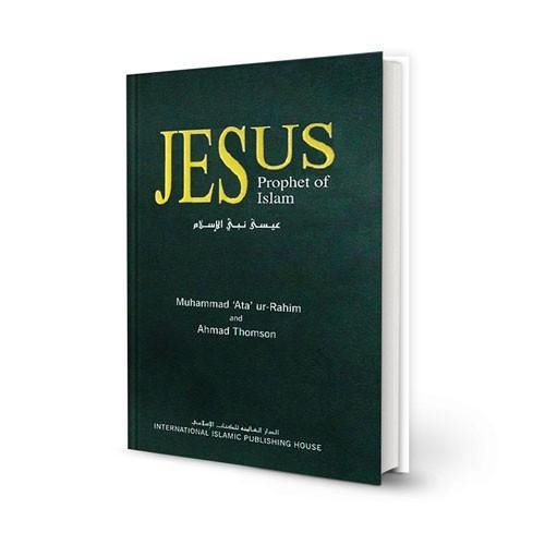 Jesus :  Prophet of Islam - IIPH - DeenSquare.com