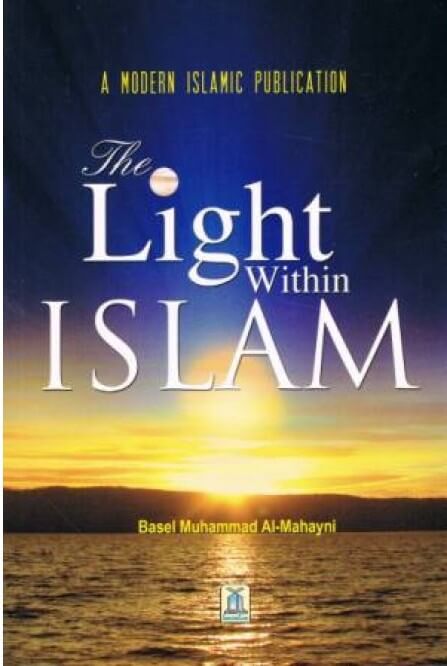 The Light Within Islam