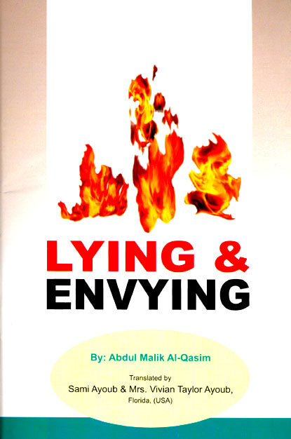 Lying and Envying