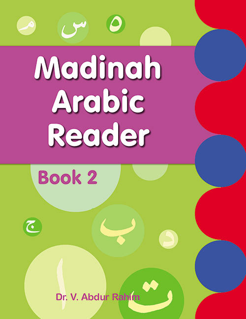 Madinah Arabic Reader Book 2