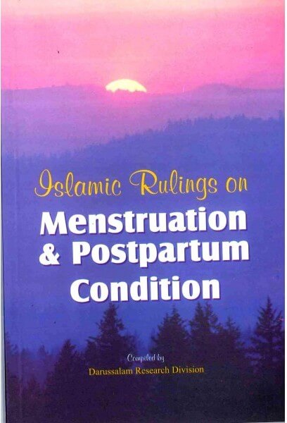 Islamic Rulings on Menstruation and Postpartum Condition