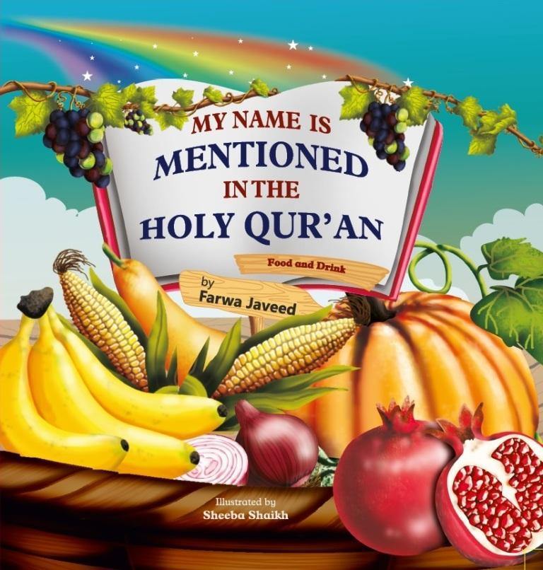 My Name is Mentioned in the Holy Quran - Food and Drink - DeenSquare.com