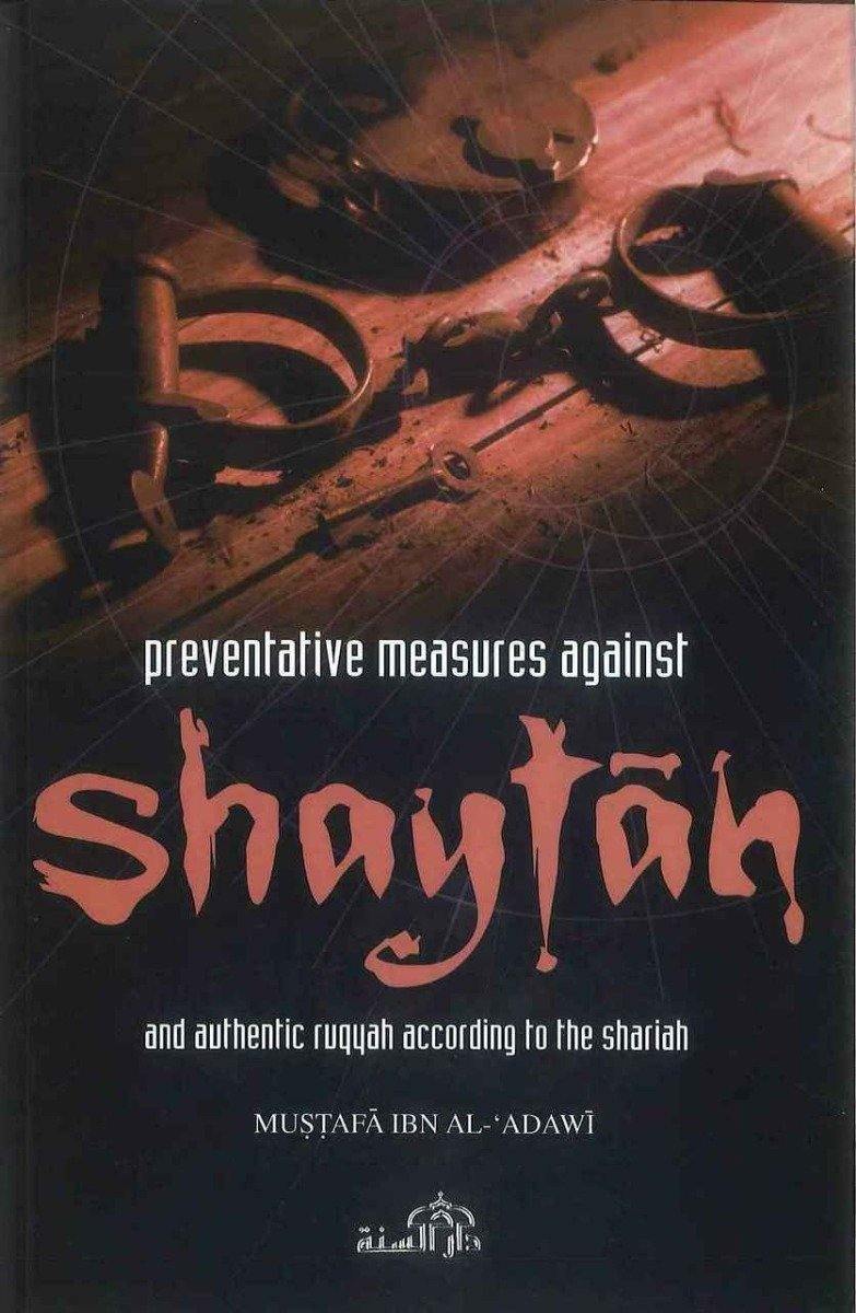Preventative measures against Shaytan
