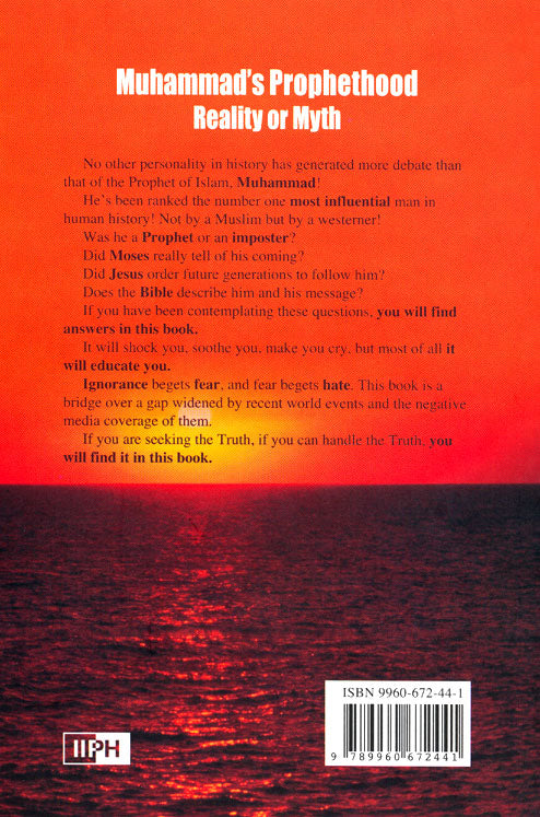 Muhammad's Prophethood : Reality or Myth