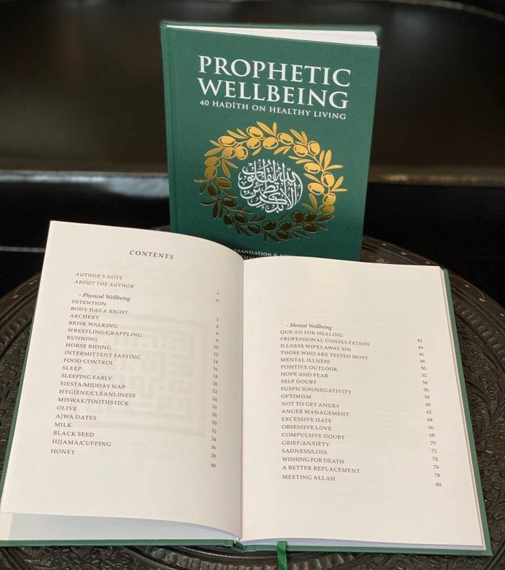 Prophetic Wellbeing: 40 Hadith on Healthy Living