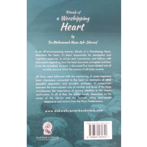 Rituals of a Worshipping Heart by Dr. Muhammad Musa Ash-Shareef