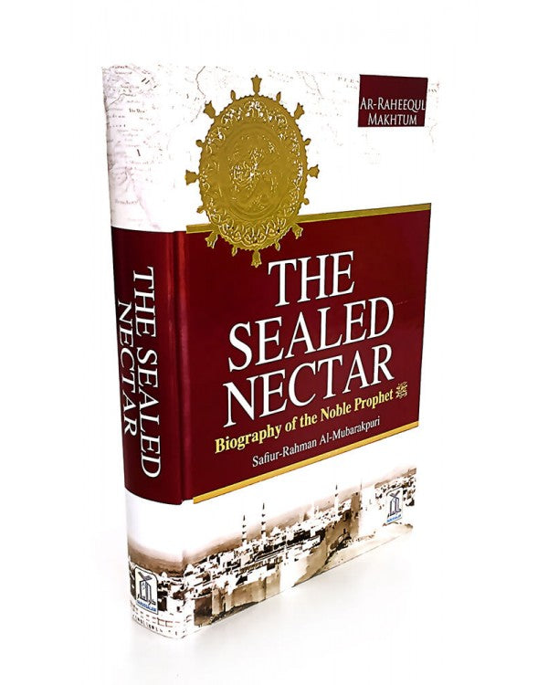 The Sealed Nectar (Large Full Color)