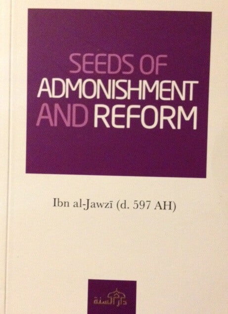 Seeds of Admonishment and Reform