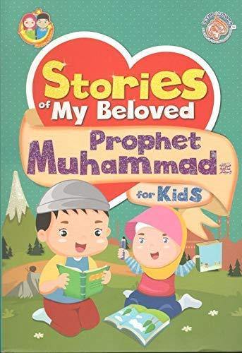 Stories of My Beloved Prophet Muhammad for Kids - DeenSquare.com