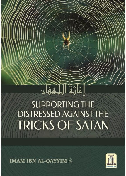 Supporting the Distressed Against the Tricks of Satan