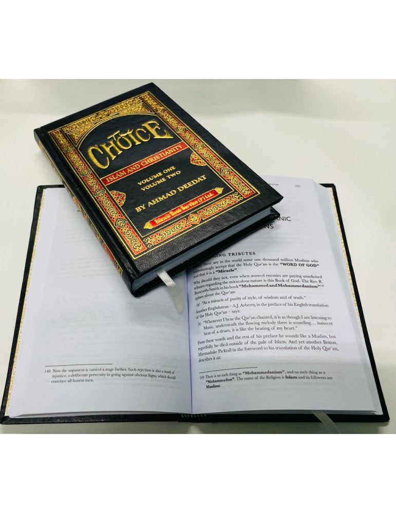The Choice Islam and Christianity (Volume 1 & 2)
