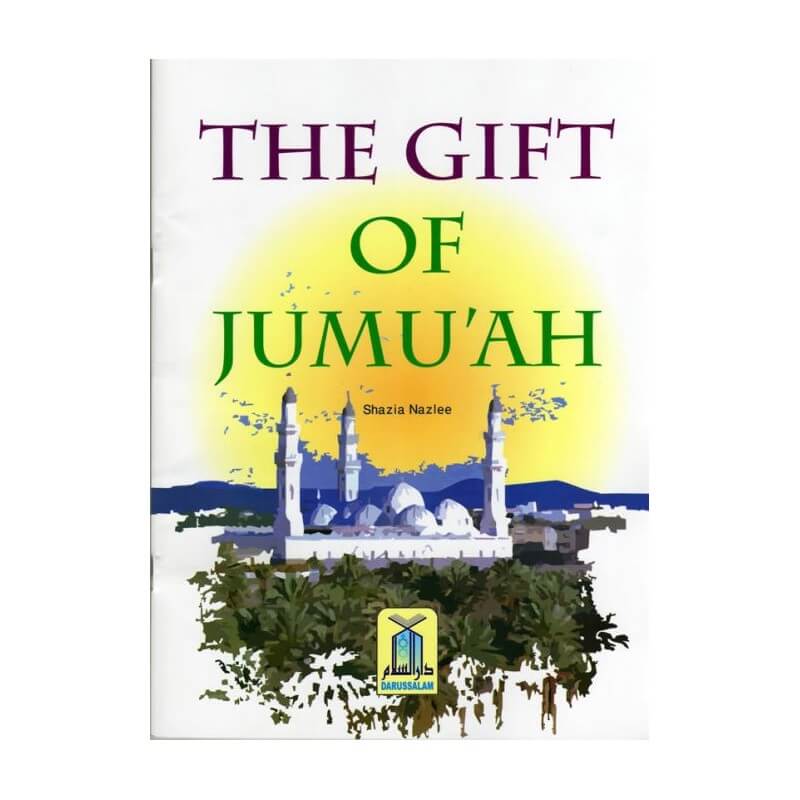 The Gift of Jumuah