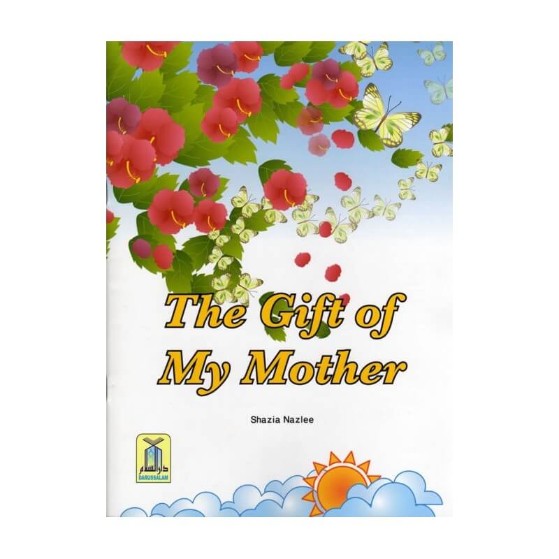 The Gift of My Mother
