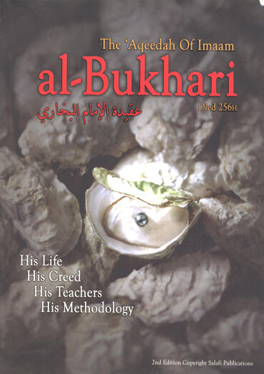 The Aqeedah of Imaam Al-Bukhari