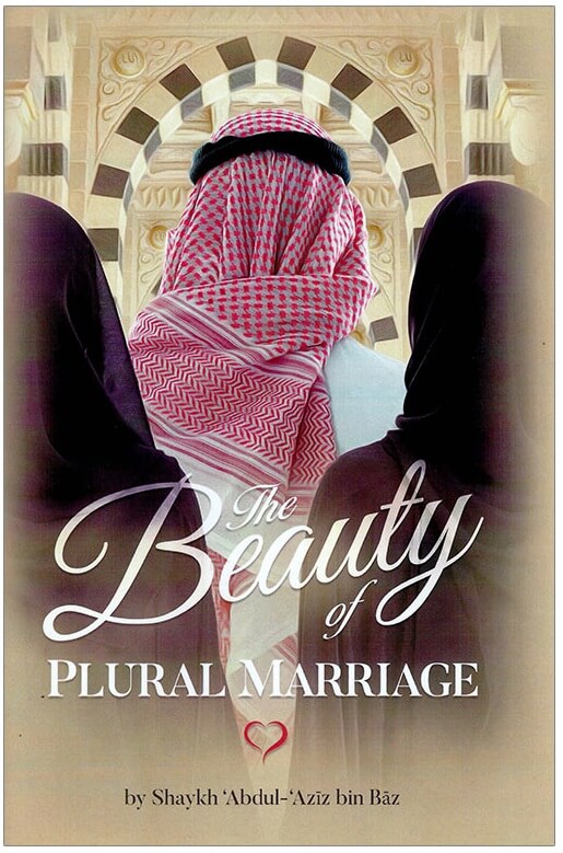 The Beauty Of Plural Marriage