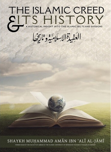 The Islamic Creed and its history