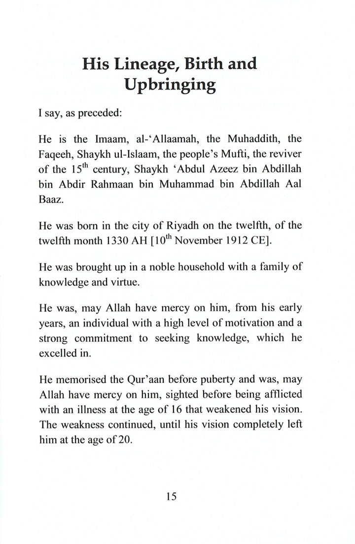 The Life Of Imam Abdul Aziz Ibn Baz
