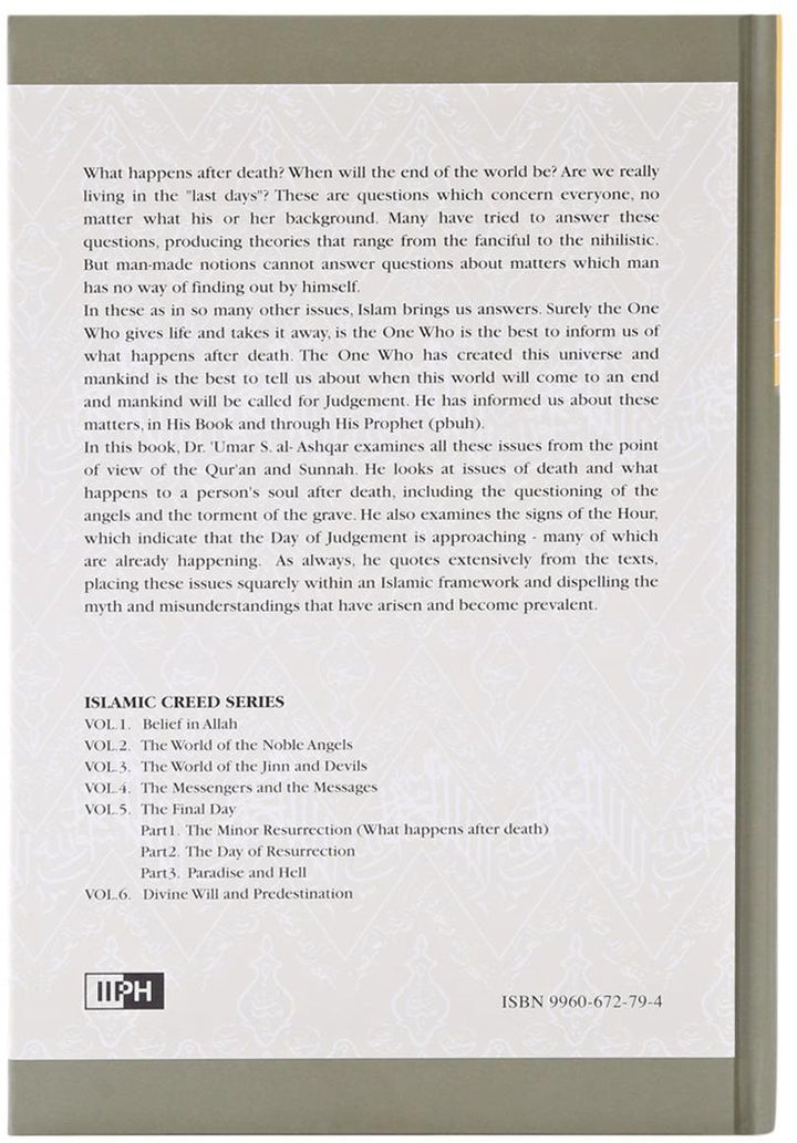 Islamic Creed Series Vol. 5 - The Minor Resurrection (What Happens After Death)