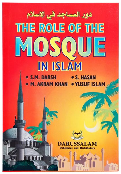 The Role of the Mosque in Islam