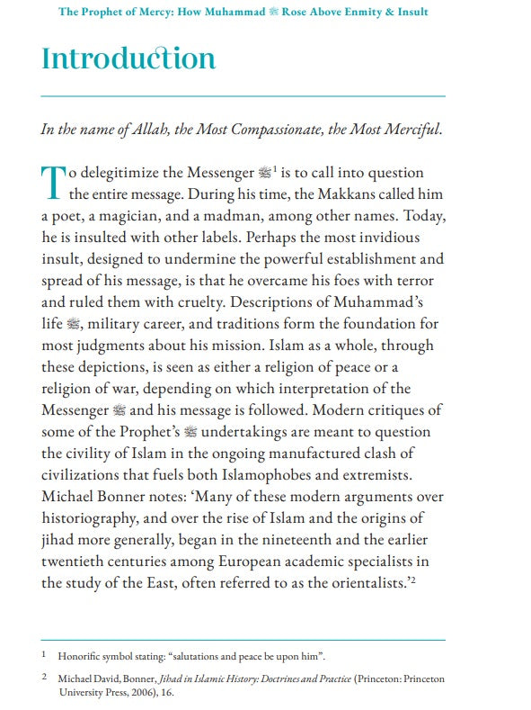 The Prophet Of Mercy: How Muhammad Rose Above Enmity And Insult